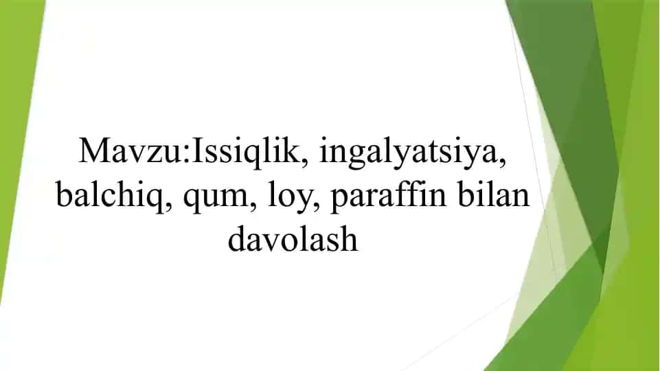 Issiqlik bilan davolash (termoterapiya)