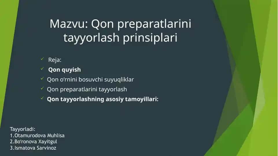 Qon preparatlarini tayyorlash prinsiplari