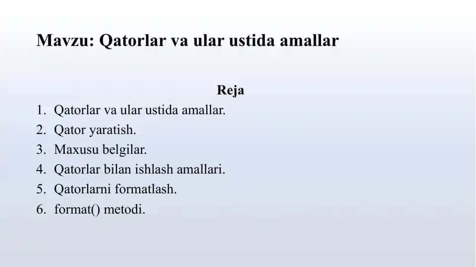 Qatorlar va Ular ustida Amallar