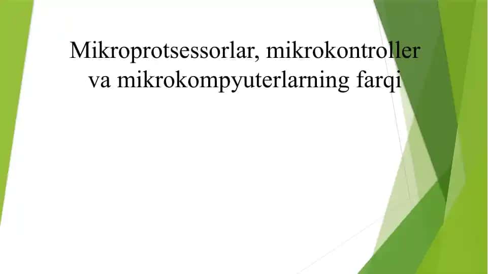 Mikroprotsessorlar, mikrokontroller va mikrokompyuterlarning farqi