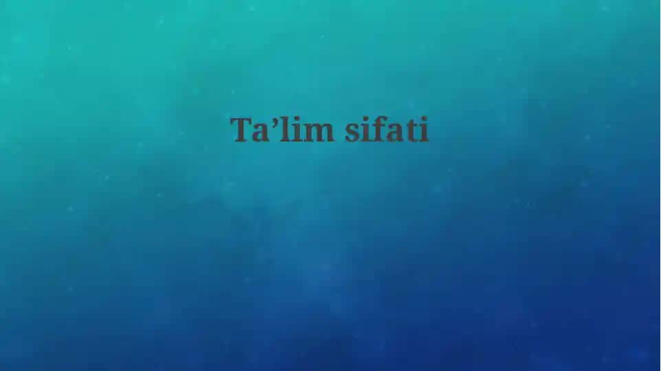 Ta'lim sifatini aniqlash