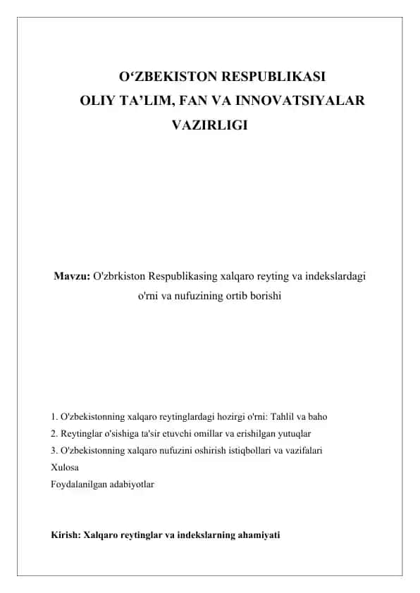 O'zbekiston Respublikasining Xalqaro Reyting va Indeksdagi O'rni va Nufuzining Ortib Borishi
