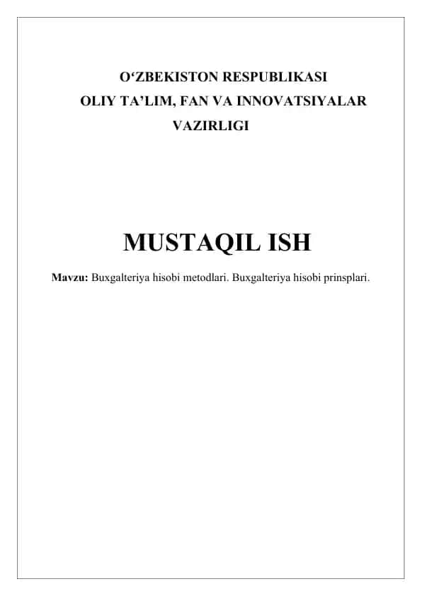 Buxgalteriya hisobi metodlari. Buxgalteriya hisobi prinsiplari