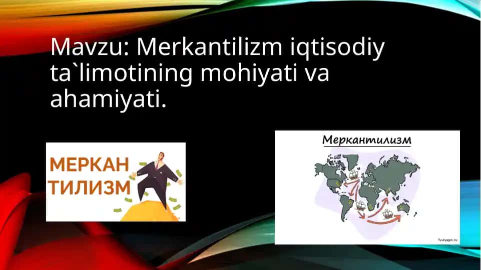 Merkantilizm iqtisodiy ta'limoti