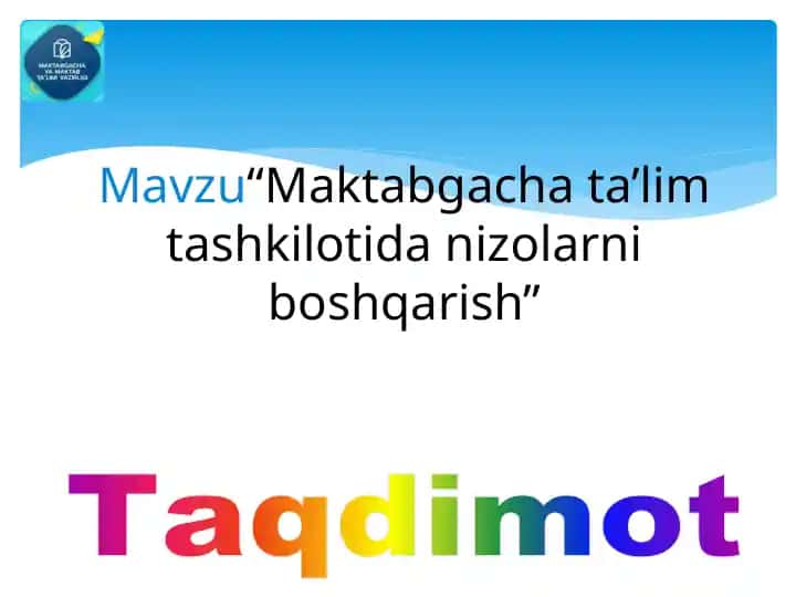 Maktabgacha ta’lim tashkilotida nizolarni boshqarish