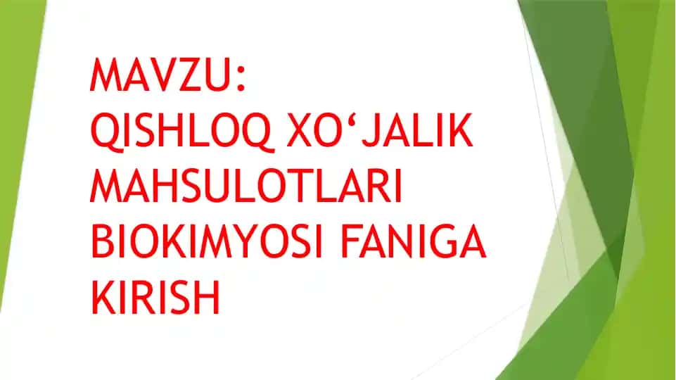 Qishloq xo‘jalik mahsulotlari biokimyosi
