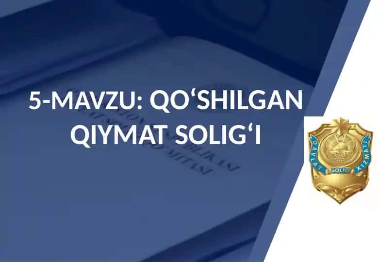 Qo‘shilgan qiymat solig‘i