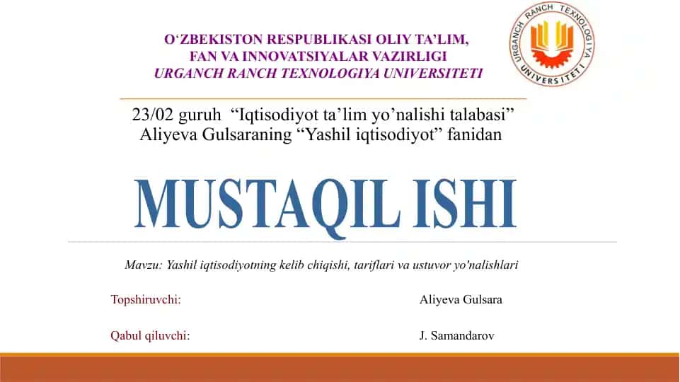 "Yashil iqtisodiyotning kelib chiqishi, tariflari va ustuvor yo'nalishlari"