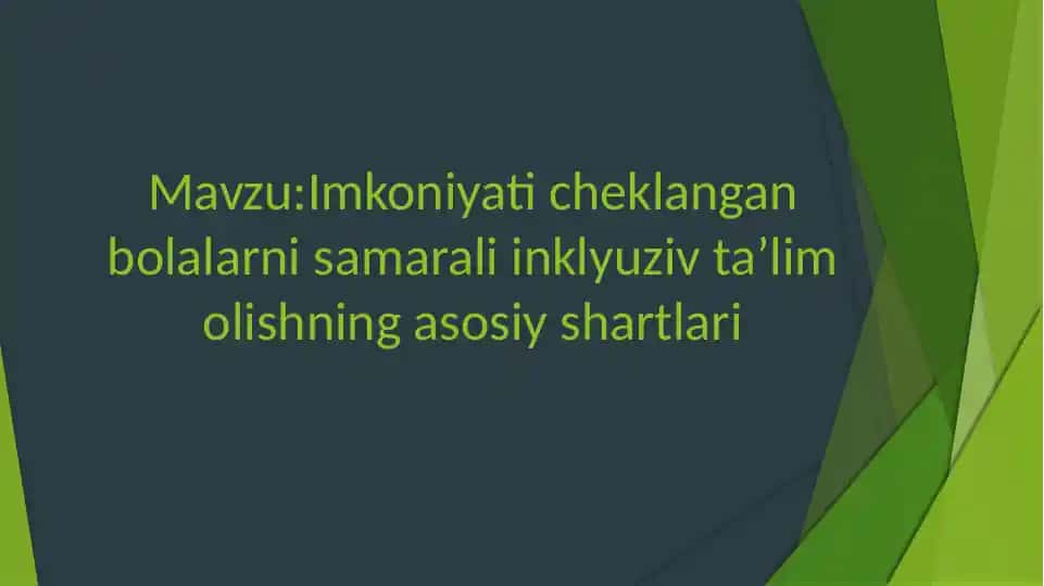 Imkoniyat cheklangan bolalar