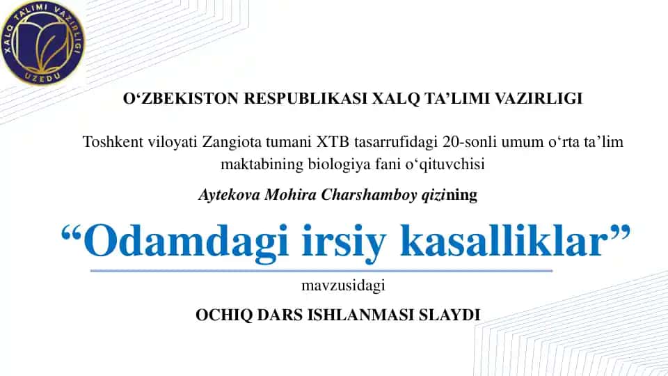 Biologiya fanidan Odamdagi irsiy kasalliklar