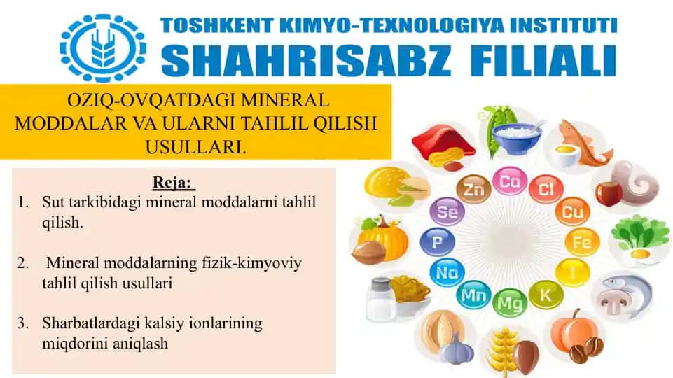 OZIQ-OVQATDAGI MINERAL MODDALAR VA ULARNI TAHLIL QILISH USULLARI