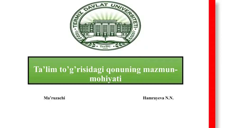 Ta'lim to'g'risida qonuning mazmuni-mohiyati