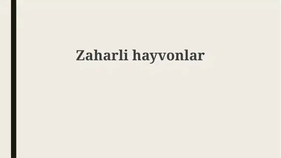 Zaharli hayvonlar