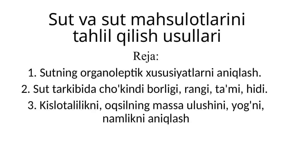 Sut va sut mahsulotlarini tahlil qilish usullari