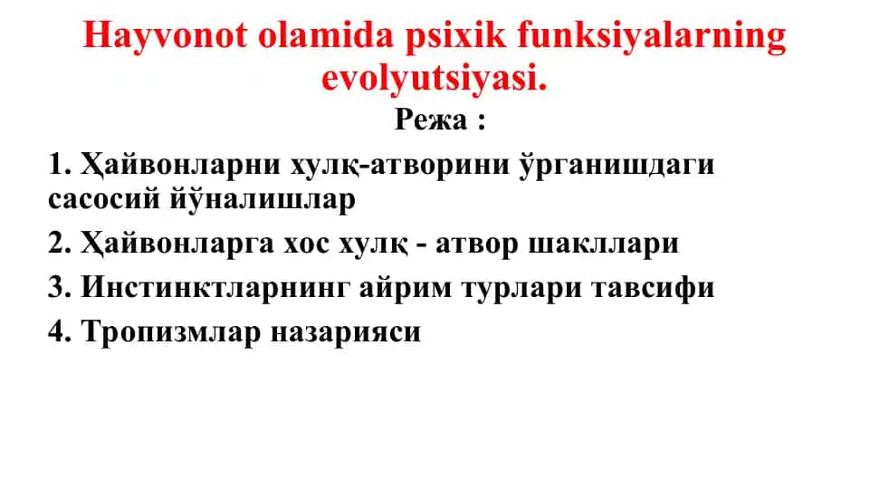 Hayvonot olamida psixik funksiyalarning evolyutsiyasi