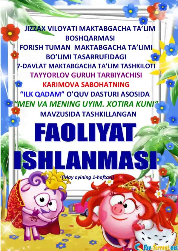 "ILK QADAM" O’QUV DASTURI - "MEN VA MENING UYIM. XOTIRA KUNI"