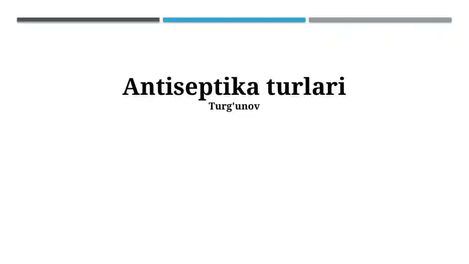 Antiseptika turlari