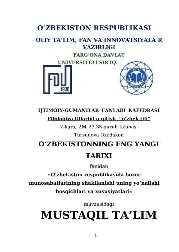O‘zbekiston respublikasida bozor munosabatlarining shakllanishi uning yo‘nalishi bosqichlari va xususiyatlari