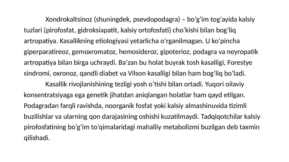Xondrokaltsinoz(shuningdek,psevdopodagra)
