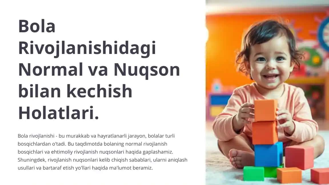 Bola Rivojlanishidagi Normal va Nuqson bilan kechish Holatlari