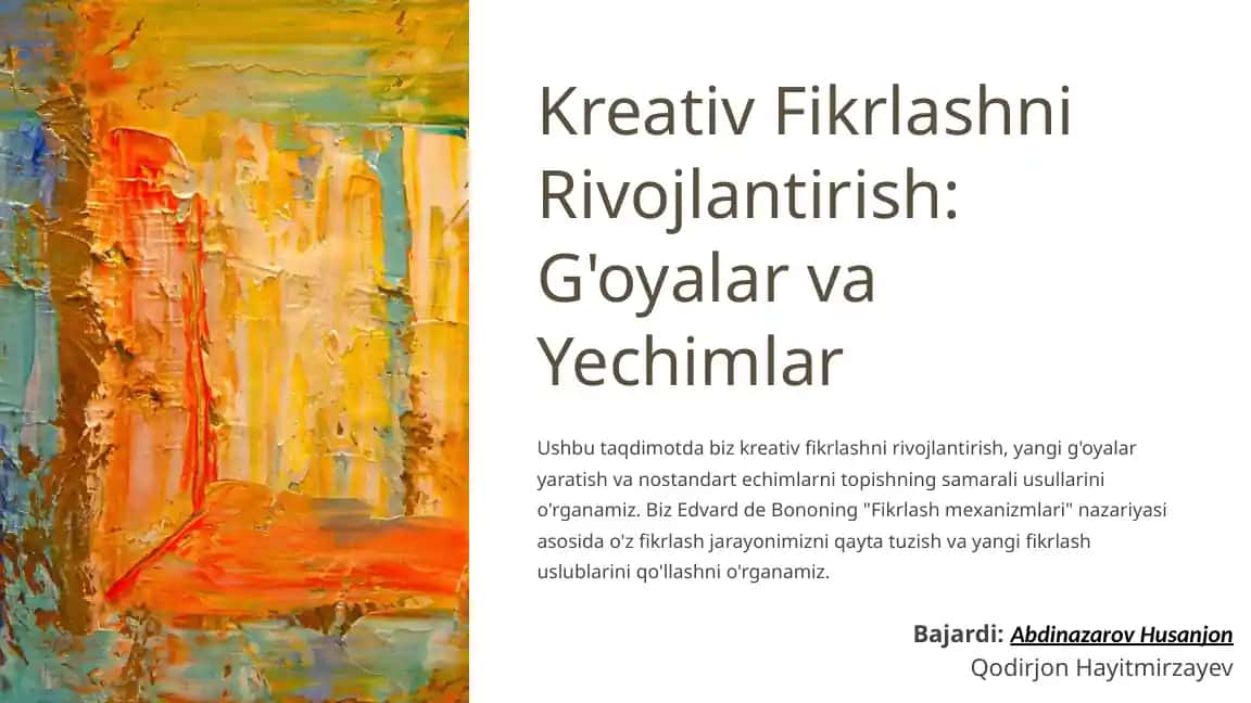 Kreativ Fikrlashni Rivojlantirish: G'oyalar va Yechimlar
