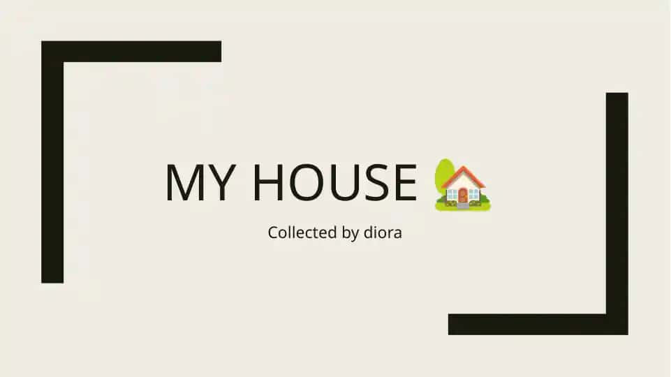 My House