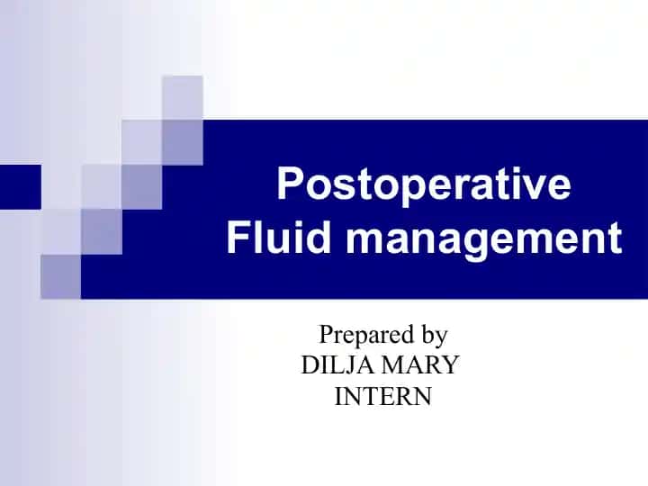 Postoperative Fluid management