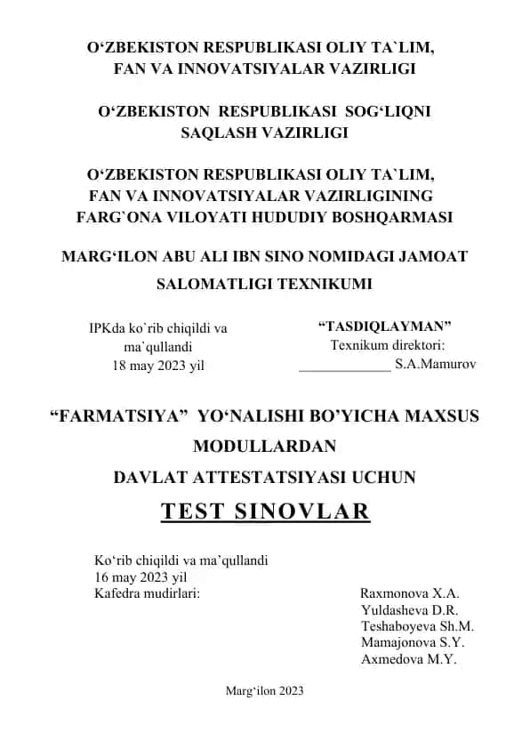 Davlat attestatsiyasi uchun "Farmatsiya" yo'nalishi bo'yicha maxsus modullardan test sinovlari
