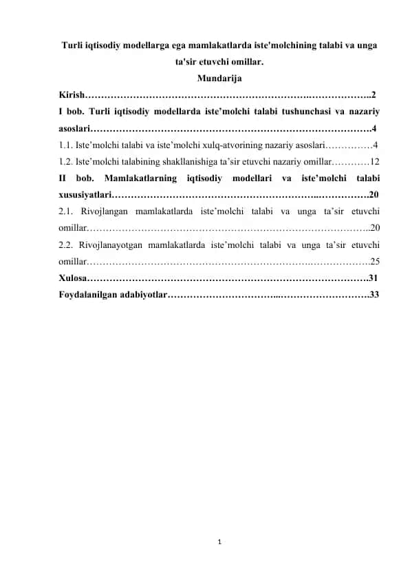 Turli iqtisodiy modellarga ega mamlakatlarda iste'molchining talabi va unga ta'sir etuvchi omillar.