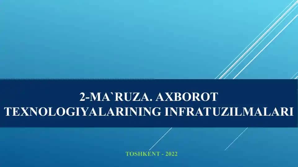 Axborot Texnologiyalari Infratuzilmasi