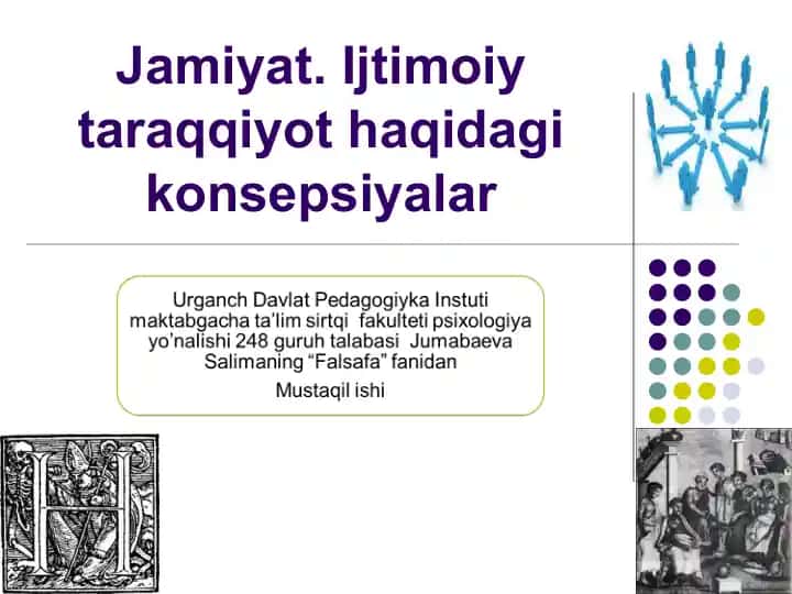 Jamiyat. Ijtimoiy taraqqiyot haqidagi konsepsiyalar