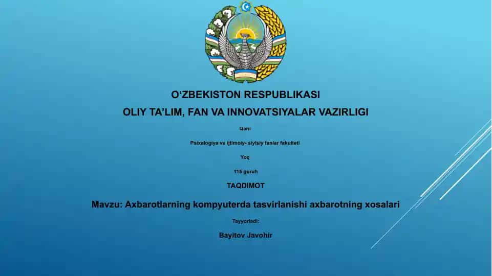 Axbarotlarning kompyuterda tasvirlanishi axbarotning xosalari