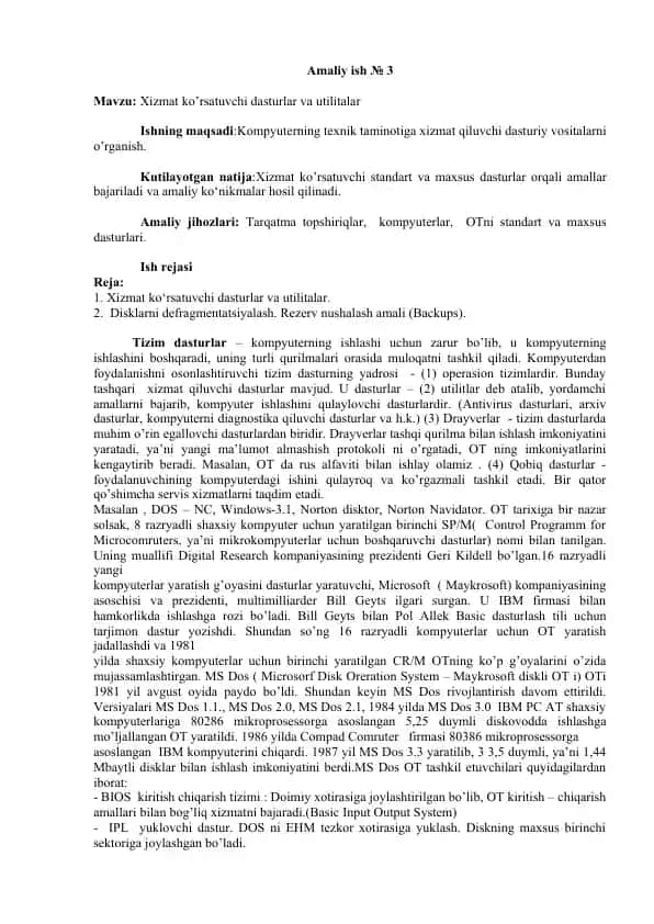 Xizmat ko’rsatuvchi dasturlar va utilitalar