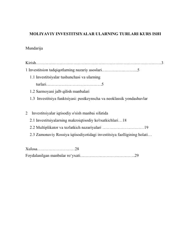 MOLIYAVIY INVESTITSIYALAR ULARNING TURLARI