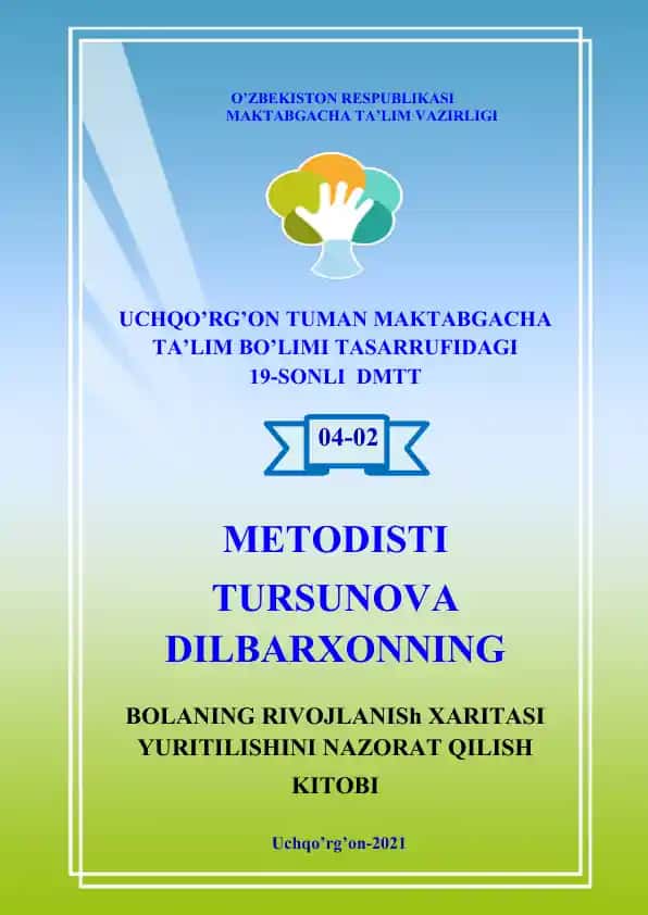 Bolaning rivojlanish xaritasi yuritilishini nazorat qilish kitobi