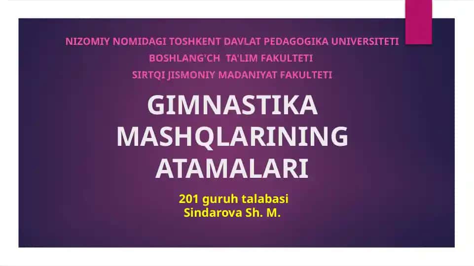 GIMNASTIKA MASHQLARINING ATAMALARI