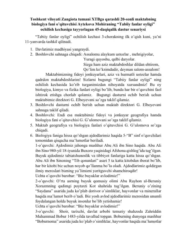 "Tabiiy fanlar oyligi" ochilish kechasiga tayyorlagan 45-daqiqalik dastur senariysi