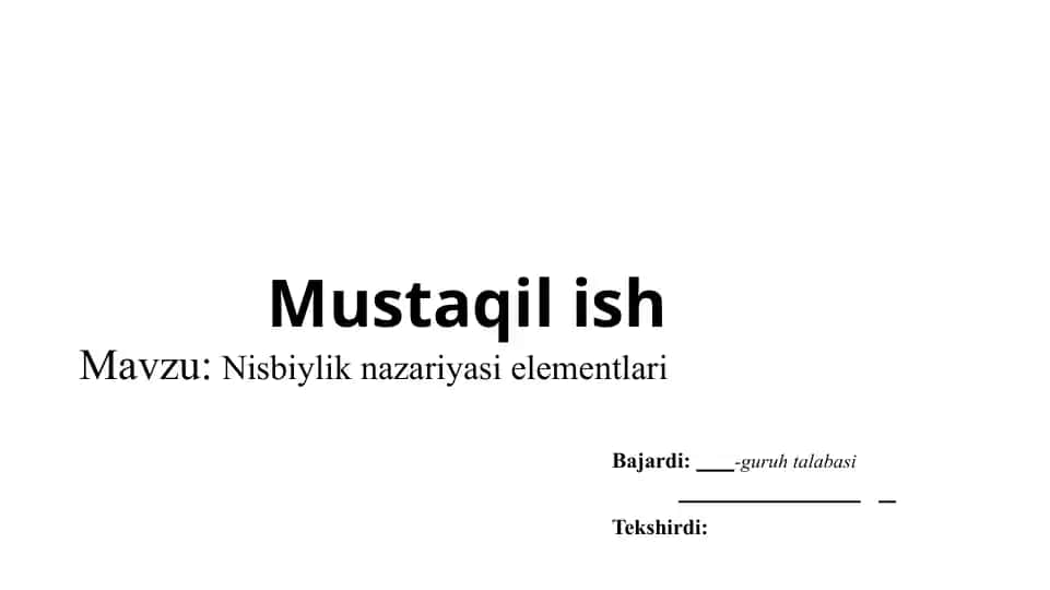 Nisbiylik nazariyasi elementlari