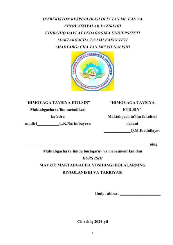 MAKTABGACHA YOSHDAGI BOLALARNING RIVOJLANISHI VA TARBIYASI