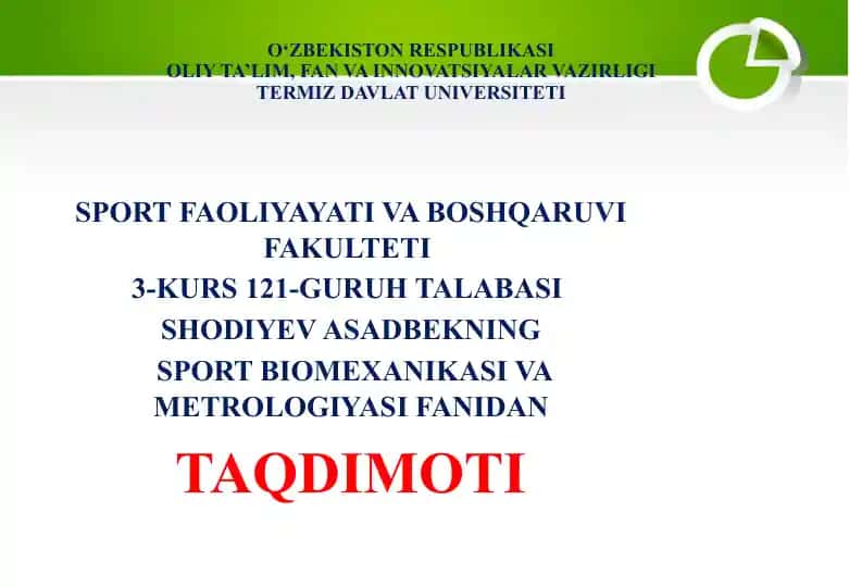 Sport biomexanikasi va metrologiyasi fanidan taqdimot