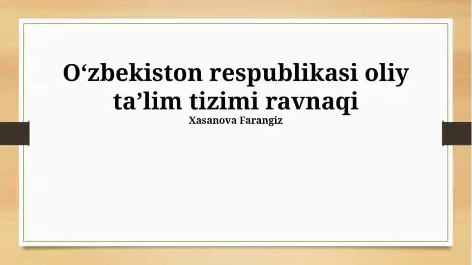 Oʻzbekiston Respublikasi Oliy Taʼlim Tizimi Ravnaqi