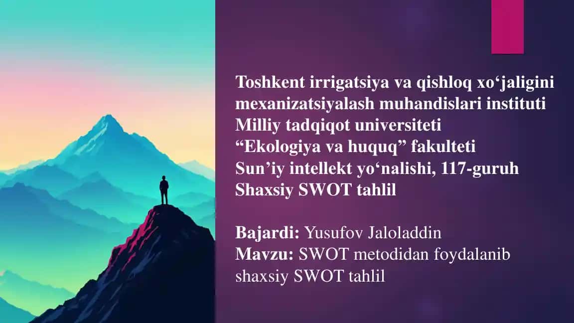 SWOT metodidan foydalanib shaxsiy SWOT tahlil