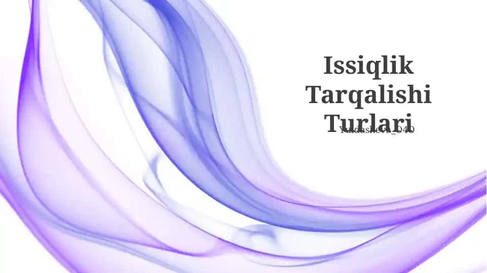 Issiqlik Tarqalishi Turlari