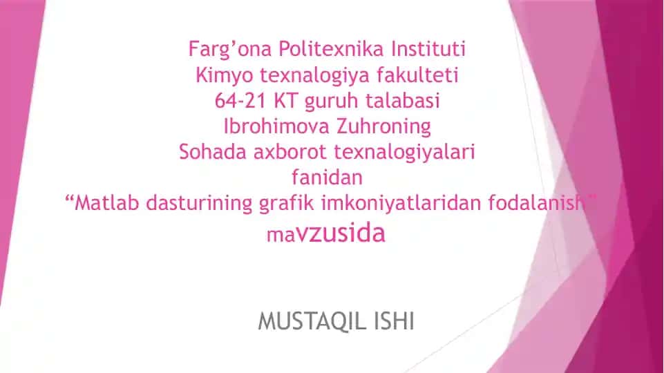 Matlab dasturining grafik imkoniyatlaridan foydalanish