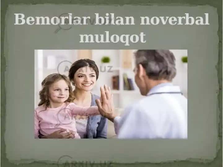 Deontologiya in Bemorlar bilan noverbal kommunikatsiya
