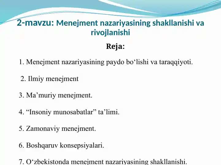 Menejment nazariyasining shakllanishi va rivojlanishi
