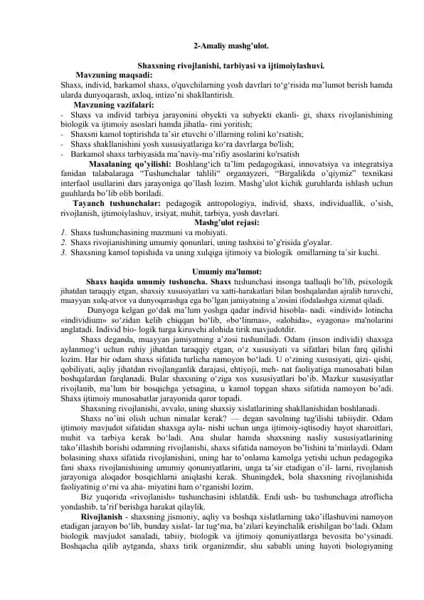 Shaxsning rivojlanishi, tarbiyasi va ijtimoiylashuvi
