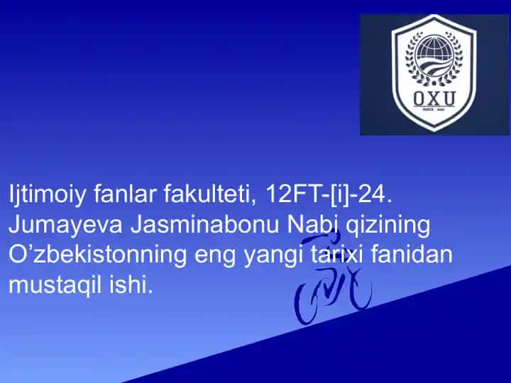 O'zbekistonning eng yangi tarixi fanidan mustaqil ish
