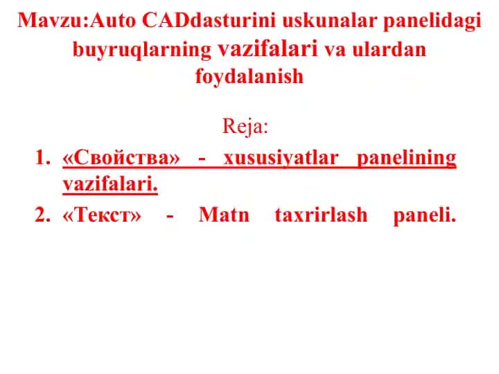 Auto CAD dasturini uskunalar panelidagi buyruqlarning vazifalari va ulardan foydalanish