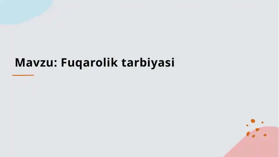 Fuqarolik Tarbiyasining Maqsadlari va Vazifalari